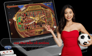 Cao thủ bẫn cá online