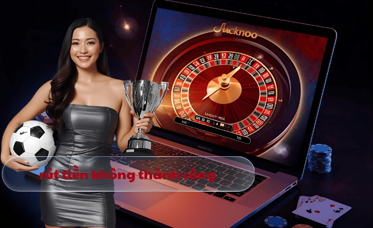 rút tiền không thành công